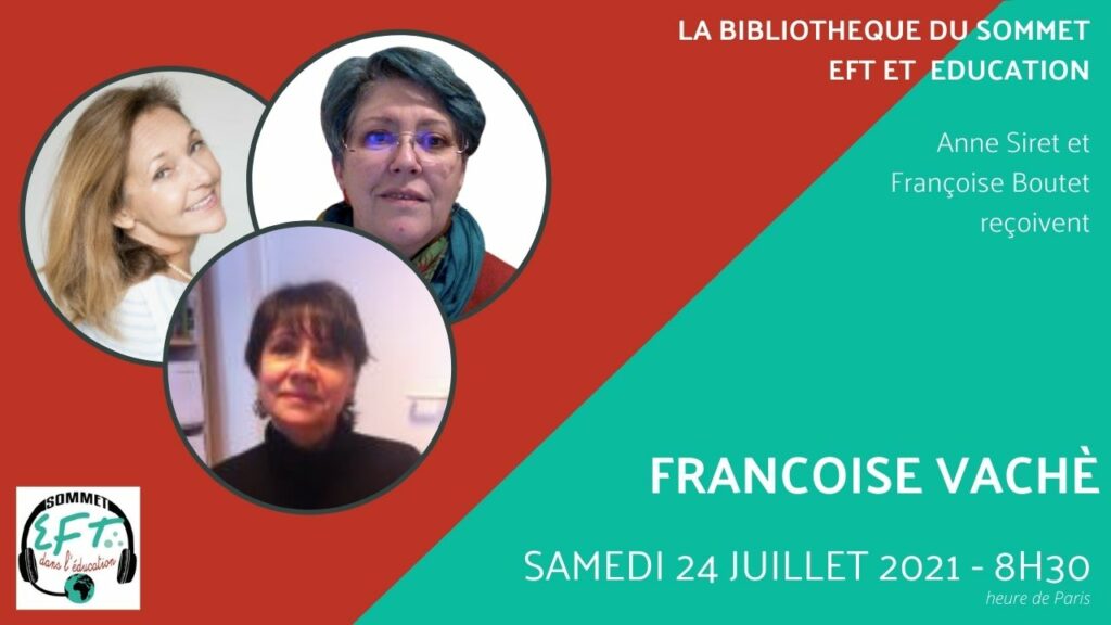 Françoise VACHE Bibliotheque Sommet EFT eQUILIBRANCE COACHING