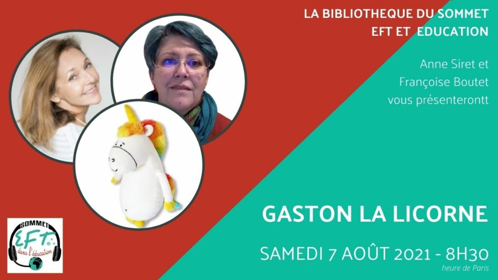 Gaston la licorne Bibliotheque Sommet EFT